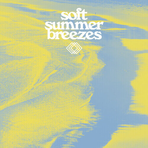PRE-ORDER Various Artists - Soft Summer Breezes (Various Artists) [New Vinyl LP]