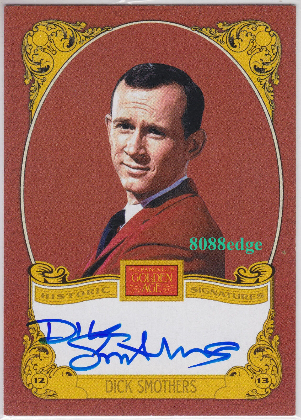 2013 PANINI GOLDEN AGE HISTORIC AUTO: DICK SMOTHERS - AUTOGRAPH \