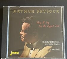 ARTHUR PRYSOCK - THEY ALL SAY IM THE BIGGEST FOOL - CD BRAND NEW picture