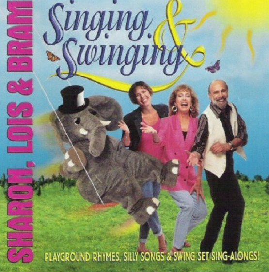Good CD Singing & Swinging ~ Sharon, Lois and Bram