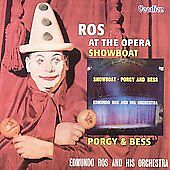 Ros At the Opera/Showboat, Porgy and Bess by Edmundo Ros (CD, Nov-2004, ... picture