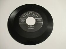 Joe Barrett: I'm Sincere / Why Did You Break My Heart / 45 Rpm 1955 Decca picture