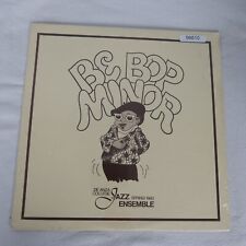 NEW De Anza College Jazz Ensemble Be Bop Minor Spring 1980 Album w/ Shrink LP Vi picture