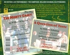 WILLIAM SCHUMAN: THE MIGHTY CASEY; A QUESTION OF TASTE NEW CD picture