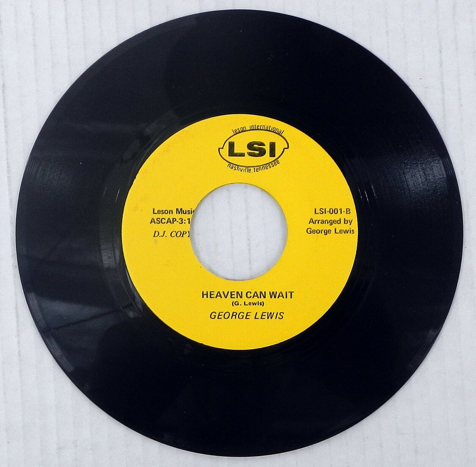 GEORGE LEWIS Heaven Can Wait Obscure LSI Records 45 Record Country DJ Copy 1970