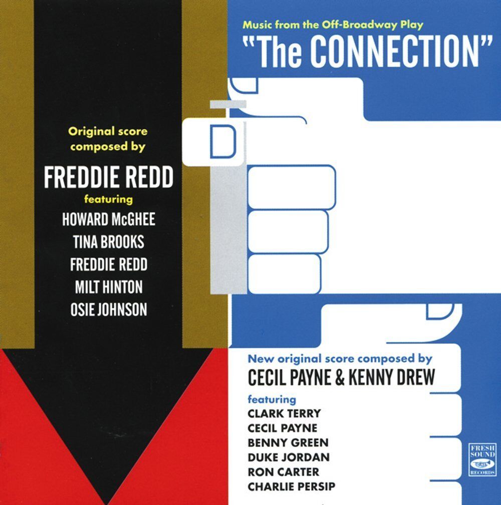 Freddie Redd  Music From The Off-broadway Play \'the Connection\' (2 Lps On 1 Cd)