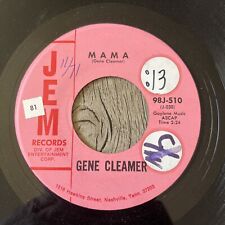 POP 45 GENE CLEAMER MAMA / How Long JEM Records RARE - 45rpm Record NM 1971 picture