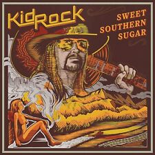 Kid Rock Sweet Southern Sugar (CD) picture