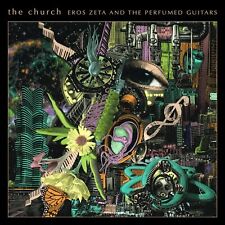The Church Eros Zeta and the Perfumed Guitars (Vinyl) (UK IMPORT) picture