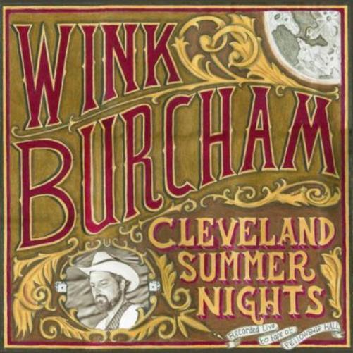 Wink Burcham Cleveland Summer Nights (CD) Album
