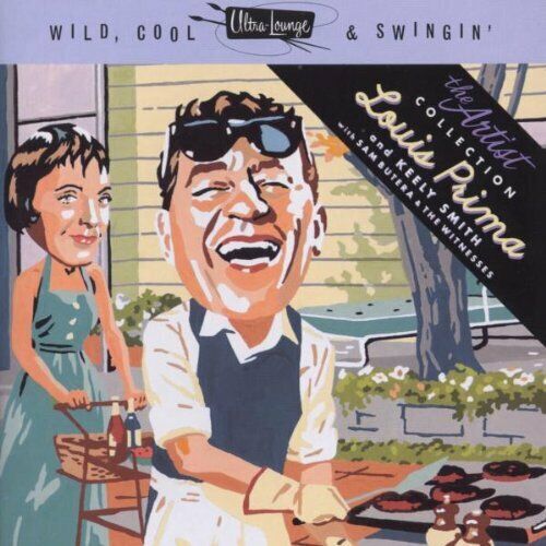 Louis Prima : Wild, Cool & Swingin\' CD (1999)