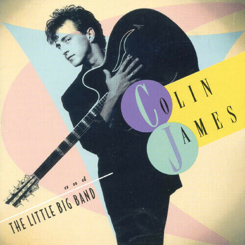 Colin James & Little Big Band CD
