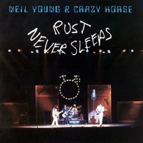 Neil Young & Crazy Horse - Rust Never Sleeps - Neil Young & Crazy Horse CD DGVG