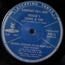 AL GILBERT STEPPING TONES GRADE 1 SONG & TAP ANIMAL CRACKERS...  VINYL 45 50-138 picture