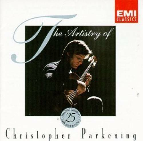 The Artistry of Christopher Parkening - Audio CD - VERY GOOD