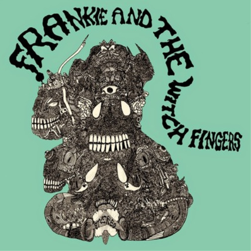 Frankie and The Witch Fi Frankie and the Witch Fingers (RSD  (Vinyl) (UK IMPORT)