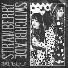STRAWBERRY SWITCHBLADE-SINCE YESTERDAY-IMPORT 45 picture