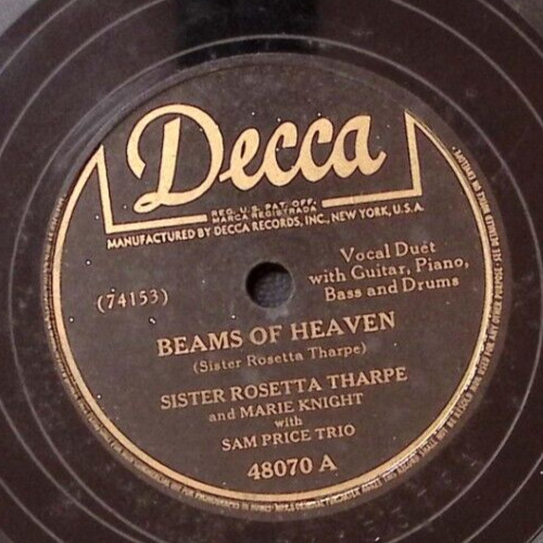 SISTER ROSETTA THARPE MARIE KNIGHT SAM PRICE BEAMS OF HEAVEN DECCA 78 RPM 188-68