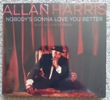 ALLAN HARRIS Nobody's Gonna Love You Better (UK IMPORT CD 2016) NEW & On SALE picture