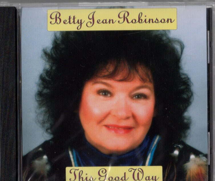 Betty Jean Robinson CD, THIS GOOD WAY NEW & SEALED. FAST 1ST CLASS SHIPPING