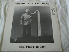 THE BILL POTTS BIG BAND 555 FEET HIGH VINYL LP ALBUM 1987 JAZZ MARK RECORDS EX picture