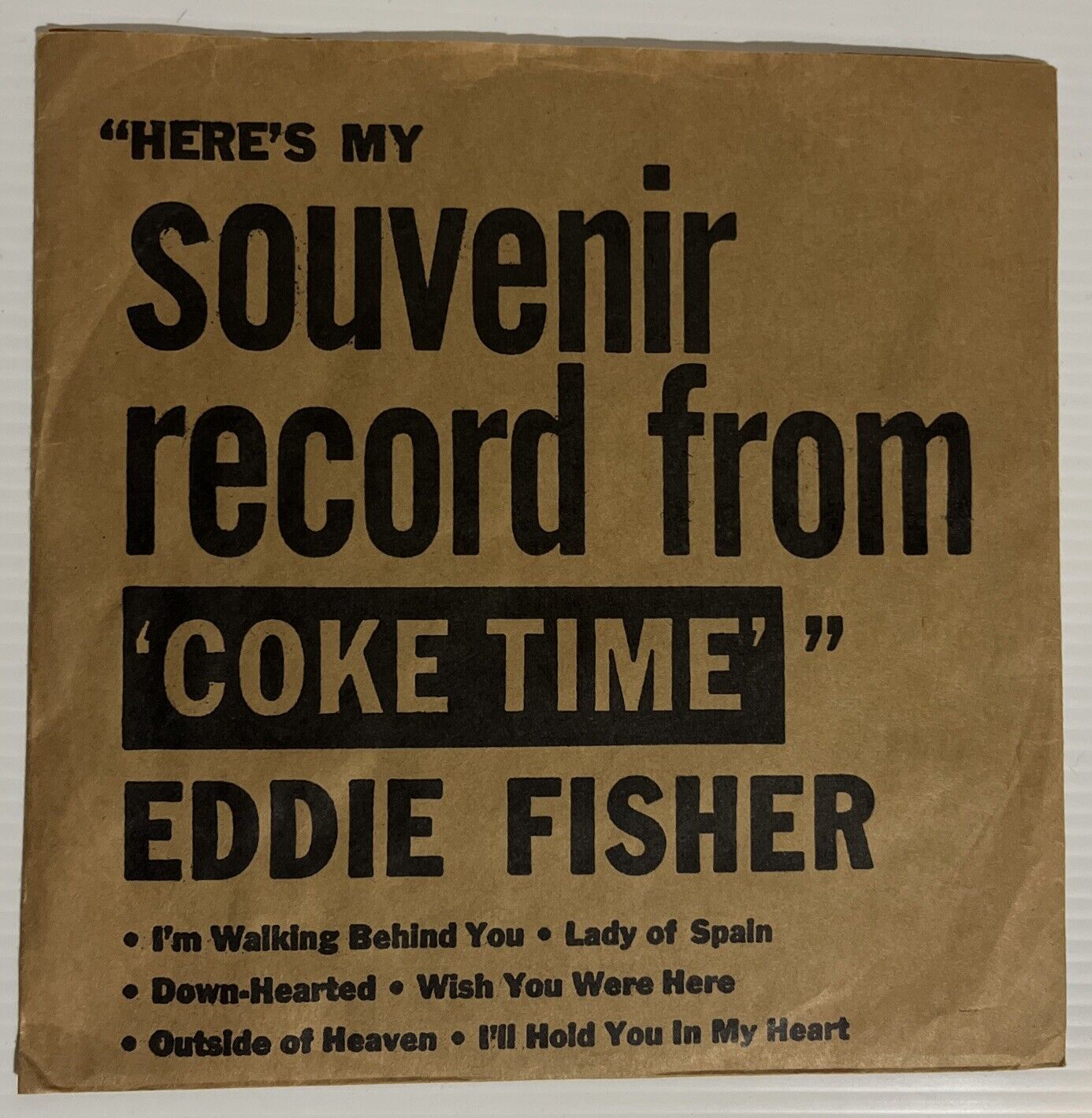 Eddie Fisher - Here’s My Souvenir Record From Coke Time 1953-7’ Single 45rpm 
