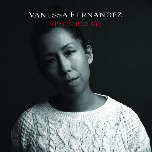 PRE-ORDER Vanessa Fernandez - Remember Me [New Vinyl LP]