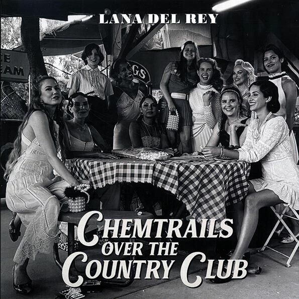 Lana Del Rey - Chemtrails Over The Country Club [LP] [New Vinyl LP]