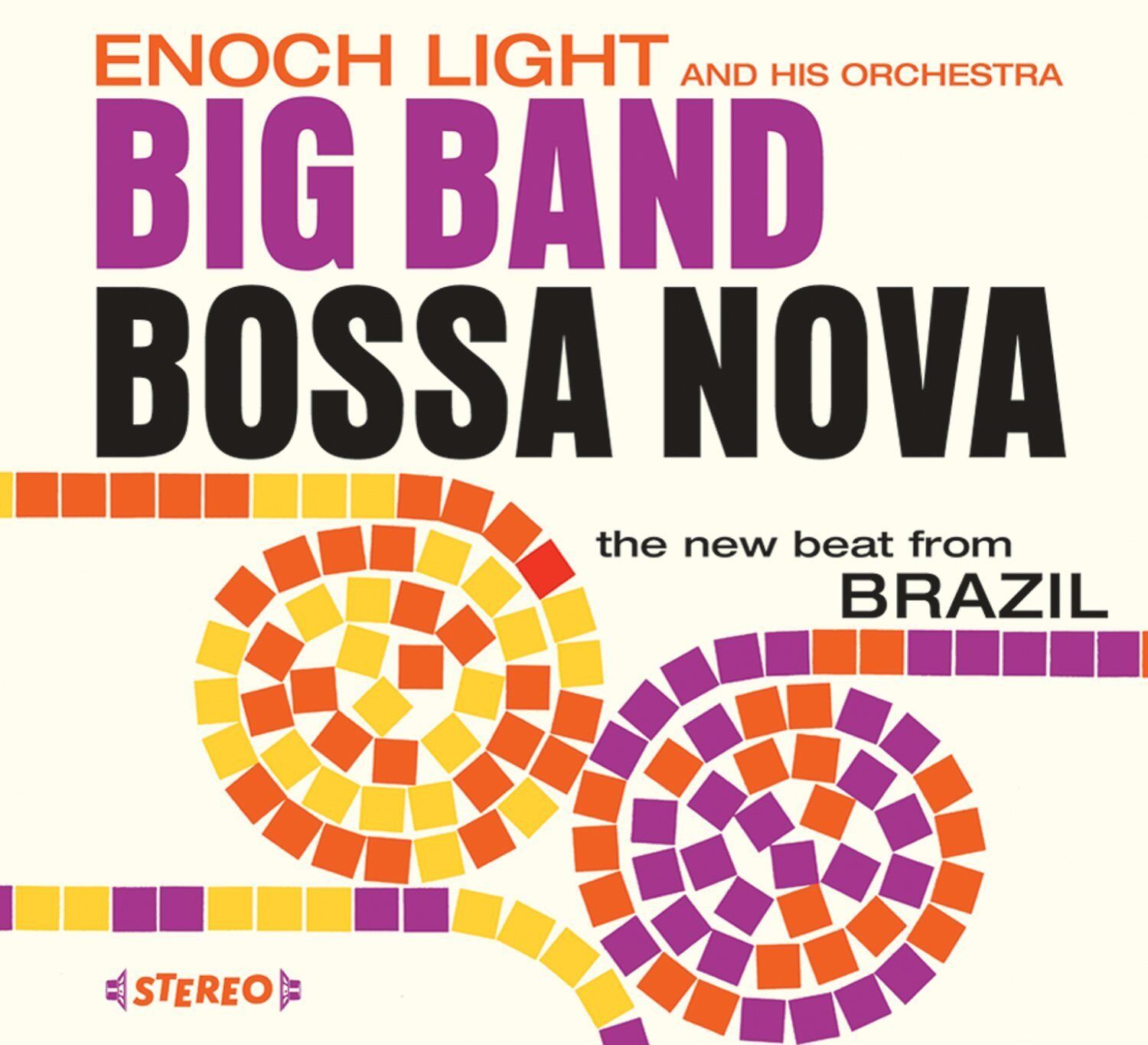 Enoch Light: Big Band Bossa Nova + Let's Dance Bossa Nova (2 Lps On 1 Cd)