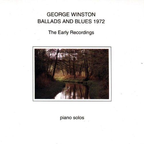Winston, George : Ballads & Blues, 1972 CD