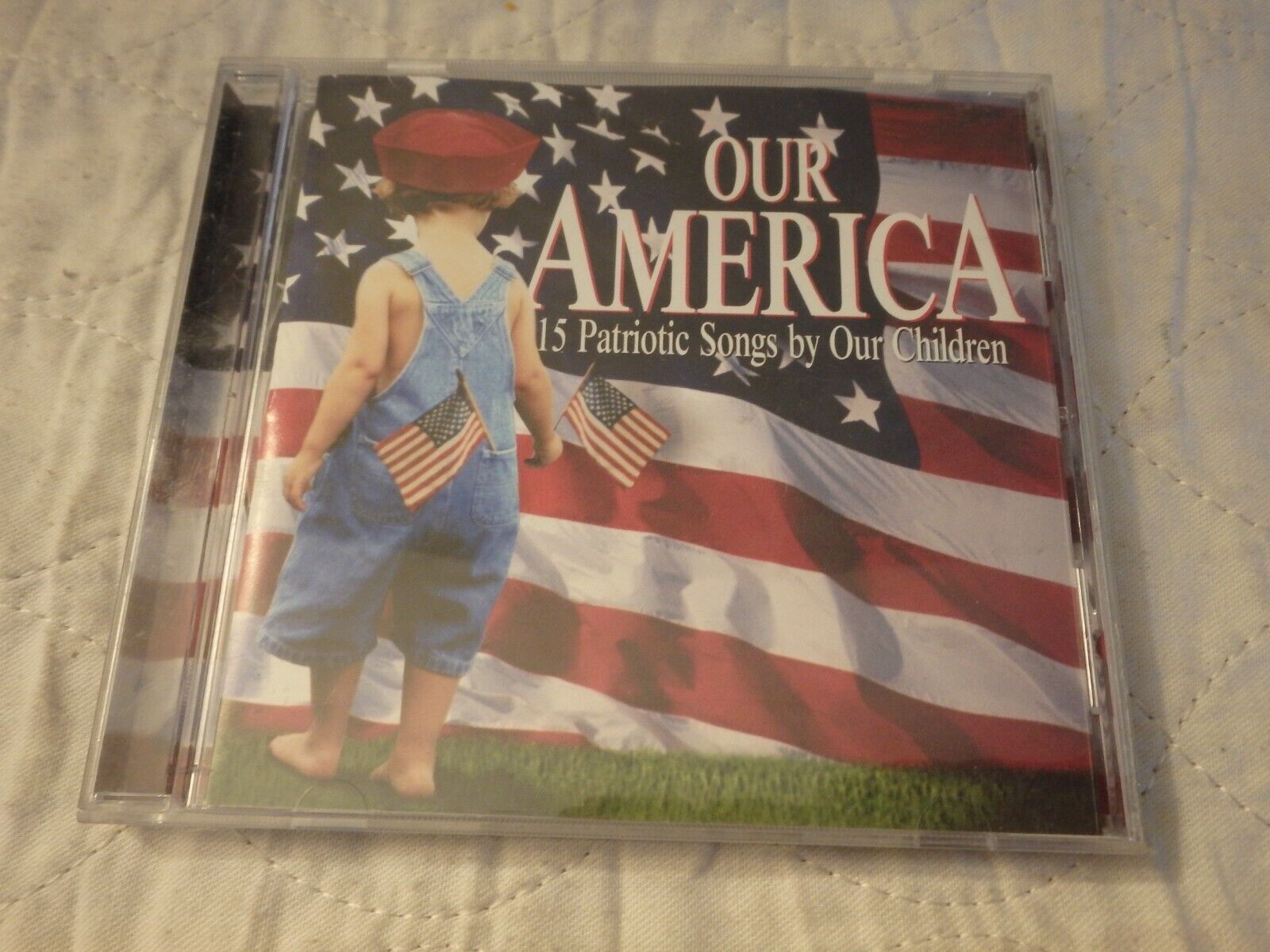Our America: 15 Patriotic Songs by Our Children by Young American All-Stars (CD,