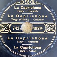 ISI 4829 LA CAPRICHOSA TANGO 78 rpm Prewar German press 1917 picture