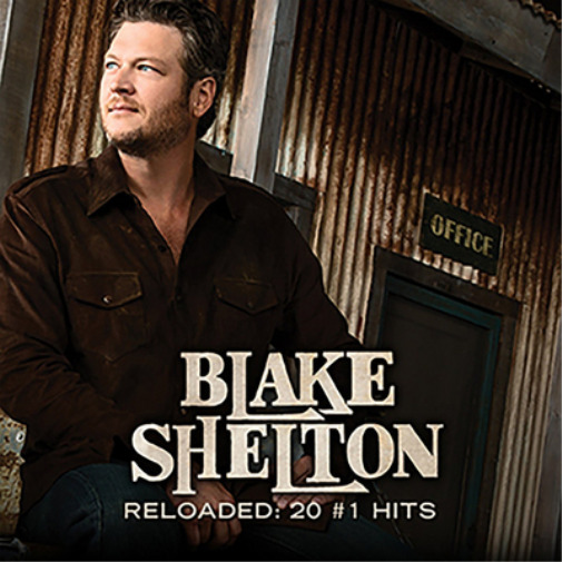 Blake Shelton Reloaded: 20 #1 Hits (CD) Album (UK IMPORT)