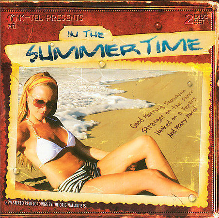 K-Tel Presents: In the Summertime by Various Artists (CD, Jun-2006, 2 Discs) NEW