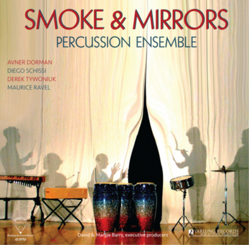 Smoke and Mirrors Percussion Ensemble Smoke & Mirrors (Vinyl) 12\