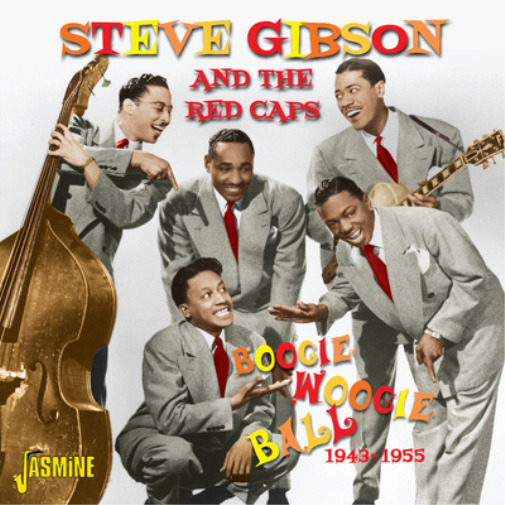 Steve Gibson and The Redcaps Boogie Woogie Ball 1943-1955 (CD) Album (UK IMPORT)