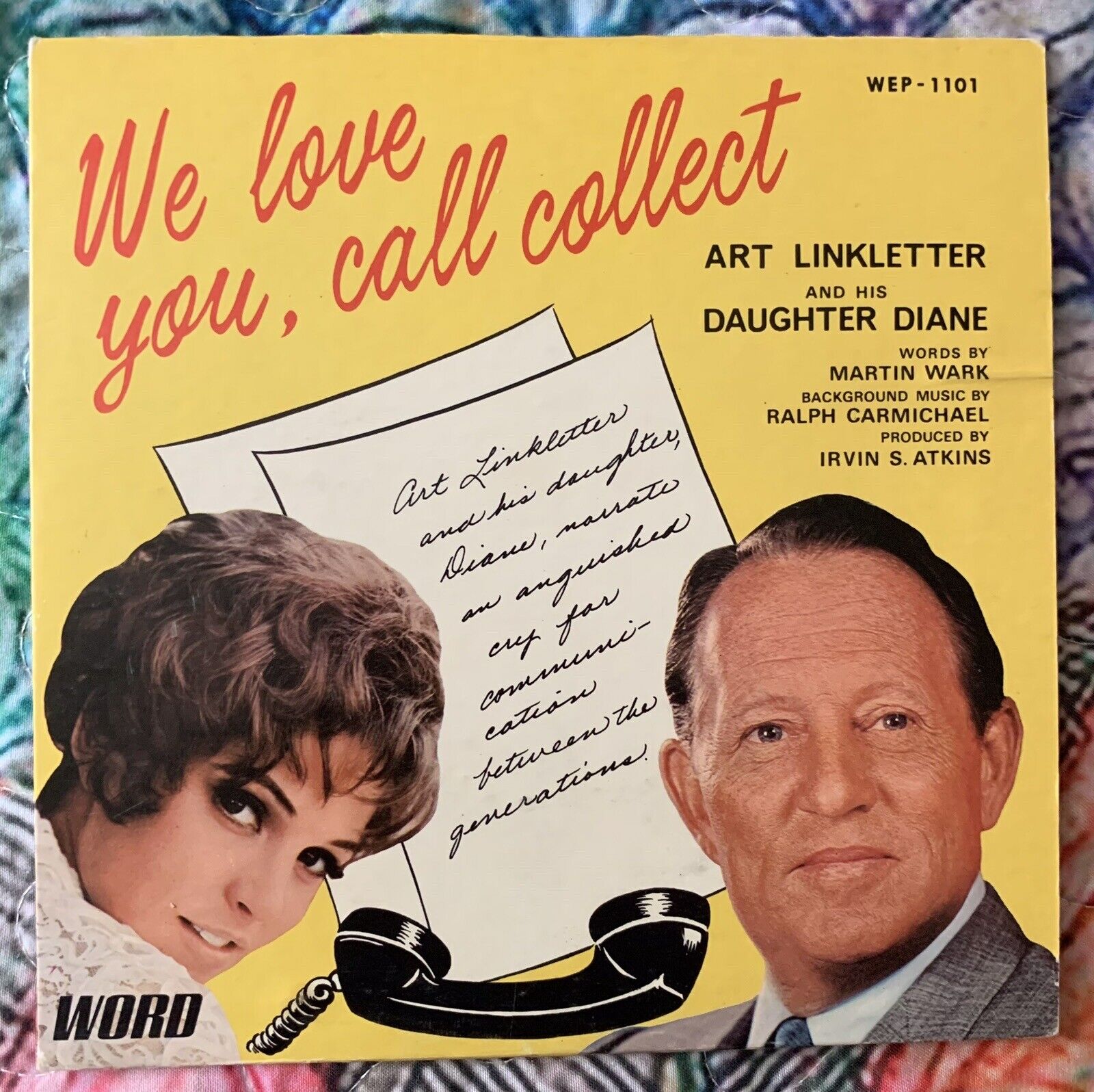Art Linkletter-We Love You, Call Collect-Scarce 1969 E.P. Word WEP-1101
