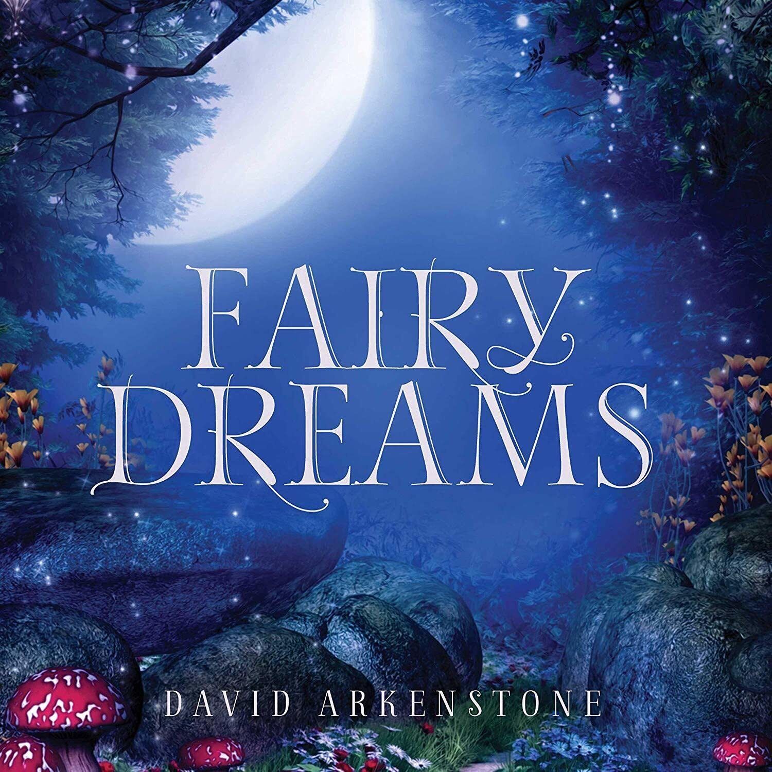 David Arkenstone Fairy Dreams (CD)