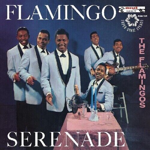 The Flamingos - Flamingo Serenade [New Vinyl LP]