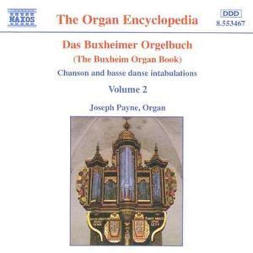 Joseph Payne : The Buxheim Organ Book - Volume 2 CD (1996)