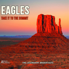 The Eagles Take It to the Summit: The Legendary Broadcasts (CD) picture