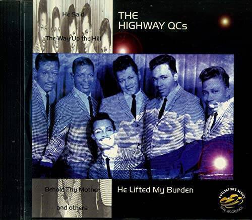 He Lifted My Burden - Audio CD By The Highway QCs - VERY GOOD