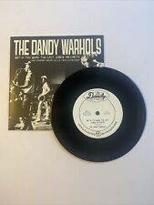Dandy Warhols: Not If You Were The Last Junkie On Earth 7