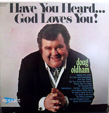 Doug Oldham Have You Heard God Loves You Gospel Music LP RECORD ALBUM picture