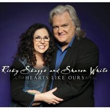 RICKY SKAGGS/SHARON WHITE - HEARTS LIKE OURS [DIGIPAK] NEW CD picture