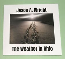 The Weather In Ohio by Jason A. Wright CD Single NEW Hit Country Music Song picture
