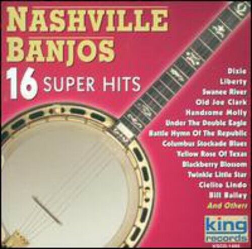 Nashville Banjos - 16 Super Hits [New CD]