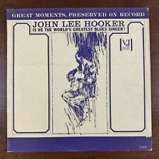 JOHN LEE HOOKER: Is He The World’s Greatest Blues Singer US Vee Jay LP picture