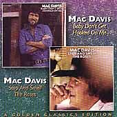 Baby Don\'t Get Hooked on Me/Stop and Smell the Roses by Mac Davis (CD,...