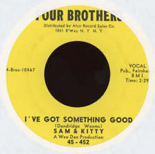 Sam & Kitty - I've Got Something Good on Four Brothers Northern Soul 45 picture